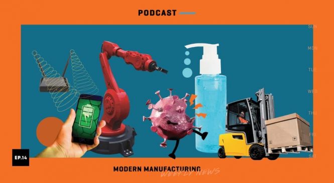 Modern Manufacturing Weekly News: Wk14