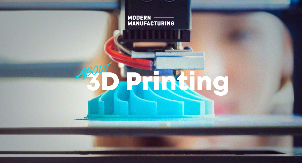About 3D Printing