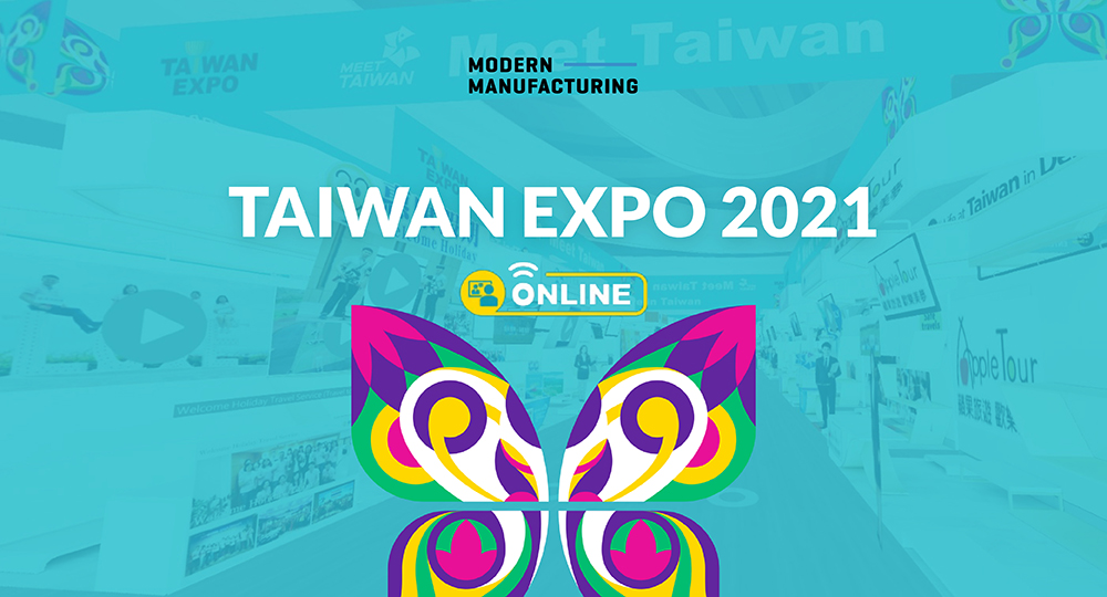 ไต้หวันทุ่มสุดตัวจัดงานแสดงสินค้า 3 มิติ กับงาน TAIWAN EXPO ONLINE 2564 จุใจกับนวัตกรรมและบริการครบวงจรจากไต้หวันแท้ ๆ