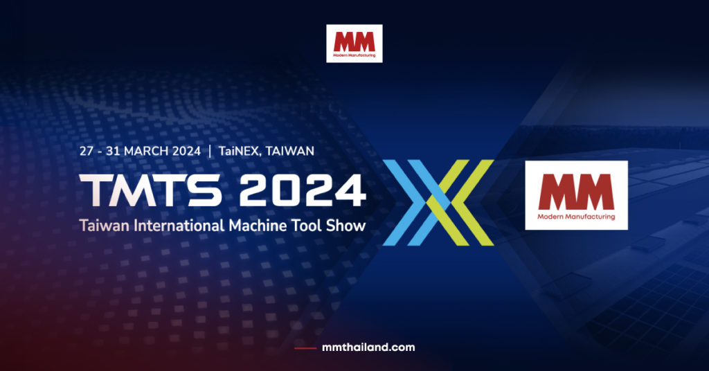 เตรียมพบกับเทรนด์และเทคโนโลยีล่าสุดจาก TMTS 2024 เฉพาะที่ MM Thailand เท่านั้น!