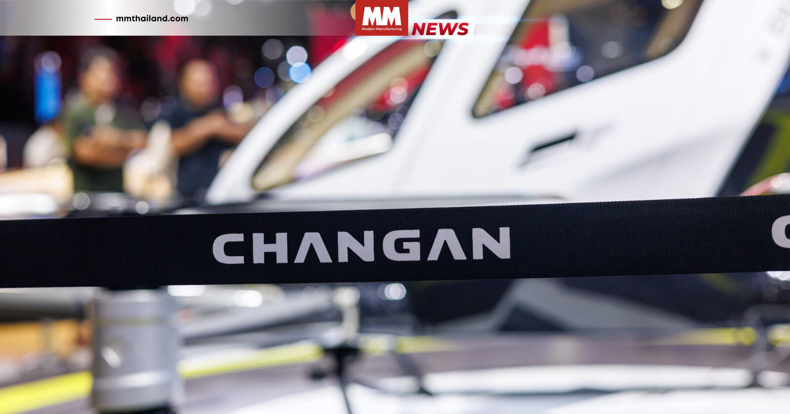 CHANGAN Automotive in Thailand