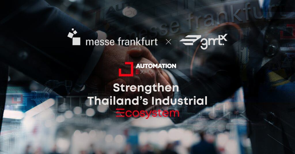 Messe Frankfurt จับมือ Automation Expo เสริมแกร่งพอร์ตงานอีเวนต์ Southeast Asia
